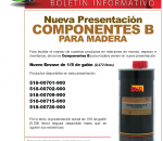 Componente B para madera